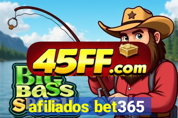 afiliados bet365